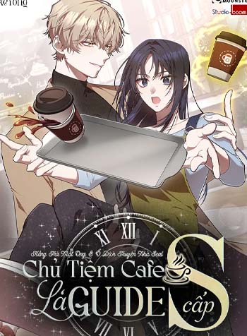 truyen-chu-tiem-cafe-la-guide-cap-s