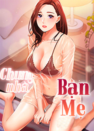 chung-nha-ban-me
