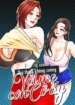 thu-thach-khong-cuong-voi-me-con-co-ay