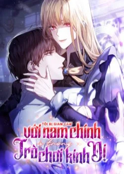 bi-giam-cam-voi-nam-chinh-trong-tro-choi-kinh-di