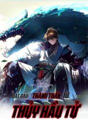 truyen-thanh-than-bat-dau-tu-thuy-hau-tu-1