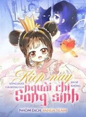 kiep-nay-em-se-khong-song-duoi-cai-bong-cua-nguoi-chi-song-sinh